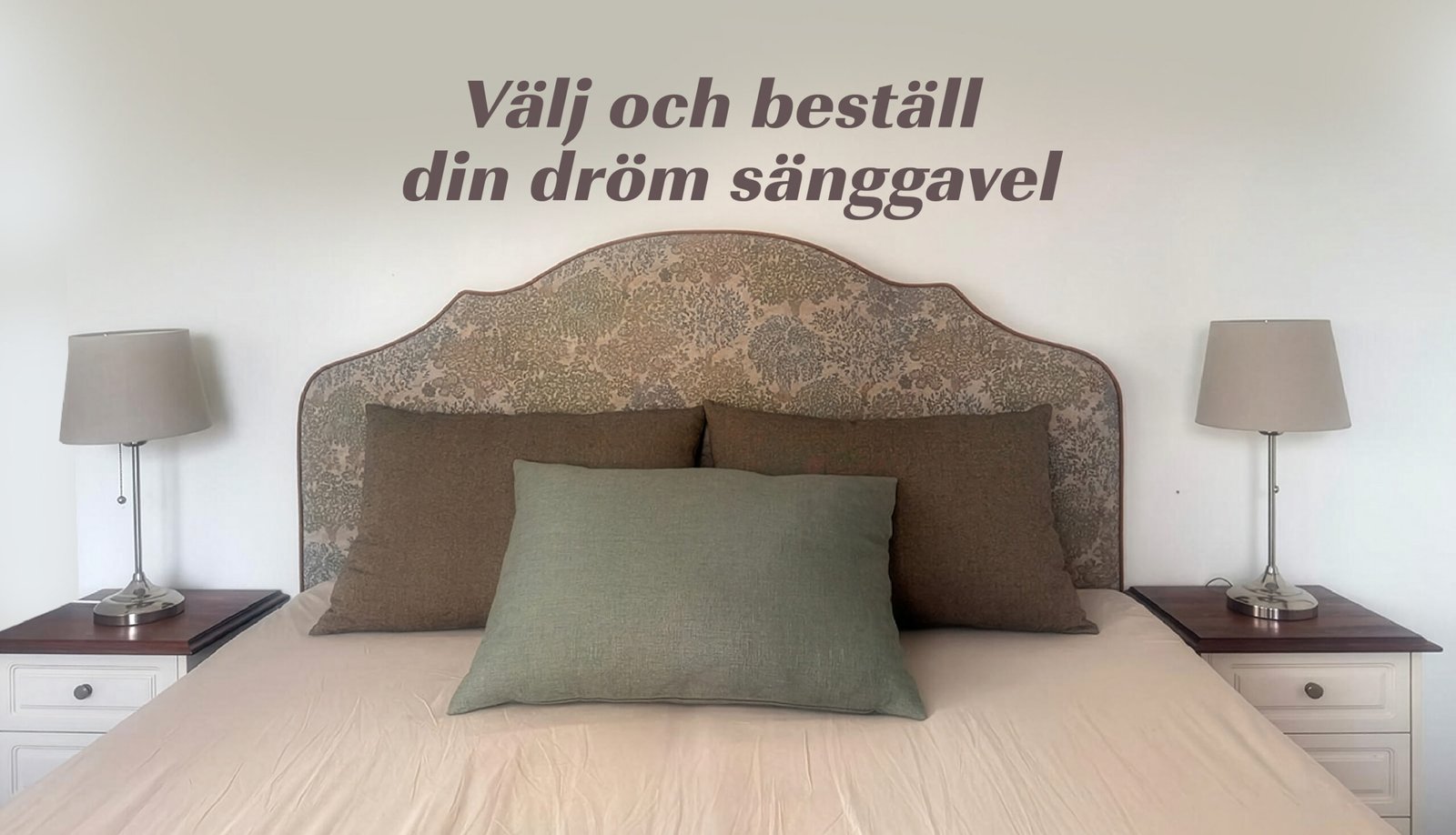 Välj och beställ din dröm sänggavel